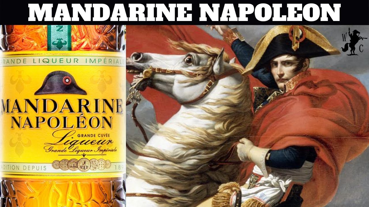 Mandarine Napoleon Liqueur Review - YouTube