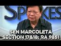 SEN MARCOLETA: RA 9851 Section 17&18