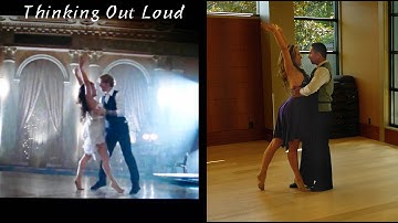 Ed Sheeran’s THINKING OUT LOUD – Dance Tutorial Part 1 (to official music video)