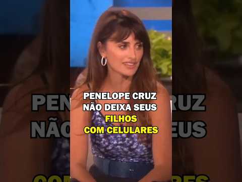 Penélope Cruz não deixa seus filhos terem redes sociais 😱 #celebridades #famosos #famosas
