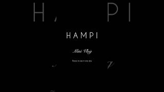 One day iternary of Hampi ❤️| Must visit Places #our_history #travel #unesco #viral #shorts #fyp