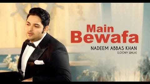 Husan da Shikari | main bewafa latest song | Nadeem Abbas Khan #siraikisongs #viral#viralonyoutube