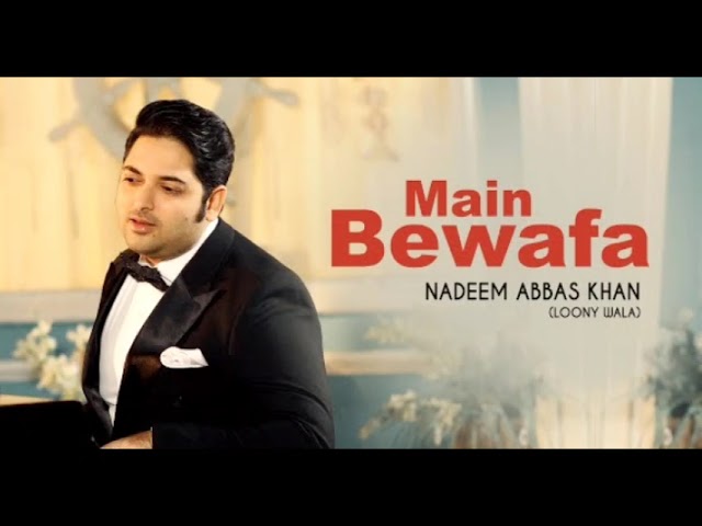Husan da Shikari | main bewafa latest song | Nadeem Abbas Khan #siraikisongs #viral#viralonyoutube class=