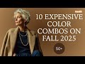 Color Combos That Look Expensive on Women Over 50 (Fall 2025)