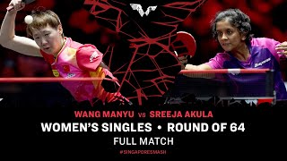 FULL MATCH | WANG Manyu vs Sreeja AKULA | WS R64 | #SingaporeSmash 2024