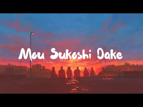 YOASOBI - Mou Sukoshi Dake もう少しだけ | Lyrics Video