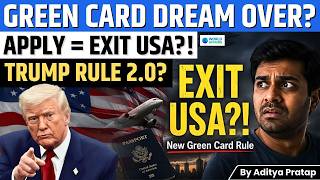 Trump’s New Green Card Rule Shocks Immigrants: Leave US First, Apply Later