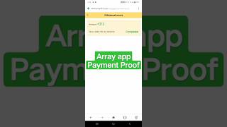 Array App payment Proof | New long term earning app | Live Withdrawal | Real or Fake | Array123 app screenshot 2