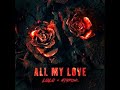 LOLO ALL MY LOVE Ft A Typisk Ulla Cold Lyric mp3