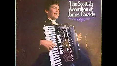 The Scottish Accordion of  James Cassidy       Sid...