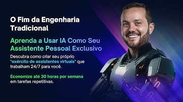 O Fim da Engenharia Tradicional: Aprenda a Usar IA Como Seu Assistente Pessoal Exclusivo 📱
