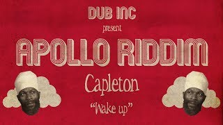 Capleton - Wake up ("Apollo Riddim" Produced by DUB INC)