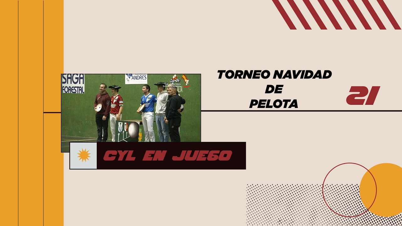 21 CYL EN JUEGO 01 02 26 | FINALES XVI TORNEO DE NAVIDAD PELOTA - COVALEDA