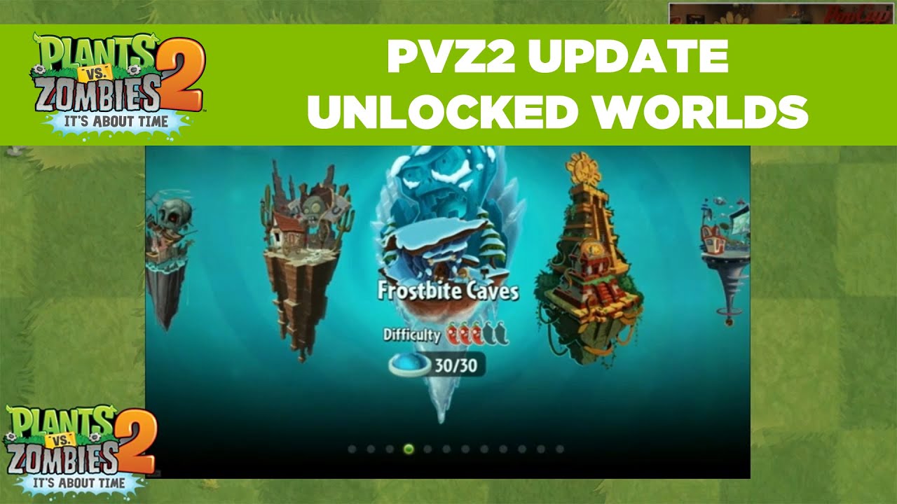 Pvz2 Unlocked Worlds | Plants Vs. Zombies 2 | Live From Popcap - Youtube