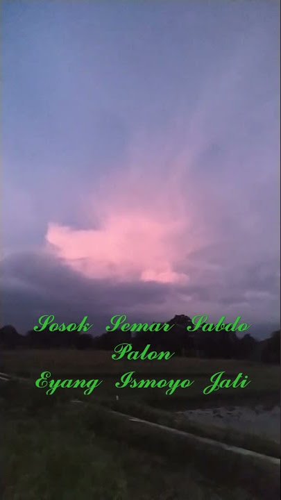 awan menjelma sosok eyang sabdo palon semar ismoyo jati #shorts #sabdopalon #semar #ismoyojati