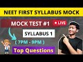 MOCK TEST #1 - NEET 2022 First Syllabus Mock test ( 7pm to 9pm ) #aiimsdelhi #neet #neet2022