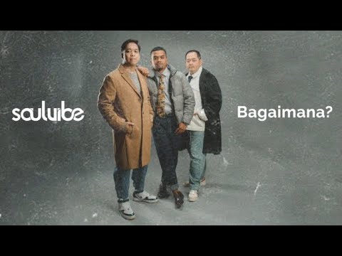 Putar Bagaimana? - Soulvibe