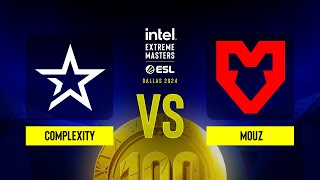 Complexity vs. MOUZ - IEM Dallas 2024 - Group A