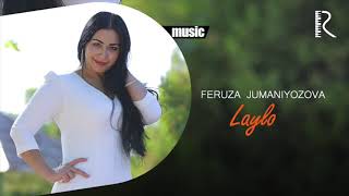 Feruza Jumaniyozova - Laylo (Official music)