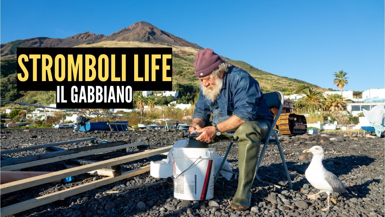 Stromboli Life - La vita sotto il vulcano - Il Gabbiano