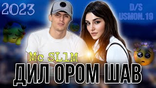 Mc SL1M Дил ором шав | Dil orom shav New rap 2023 #подпишись