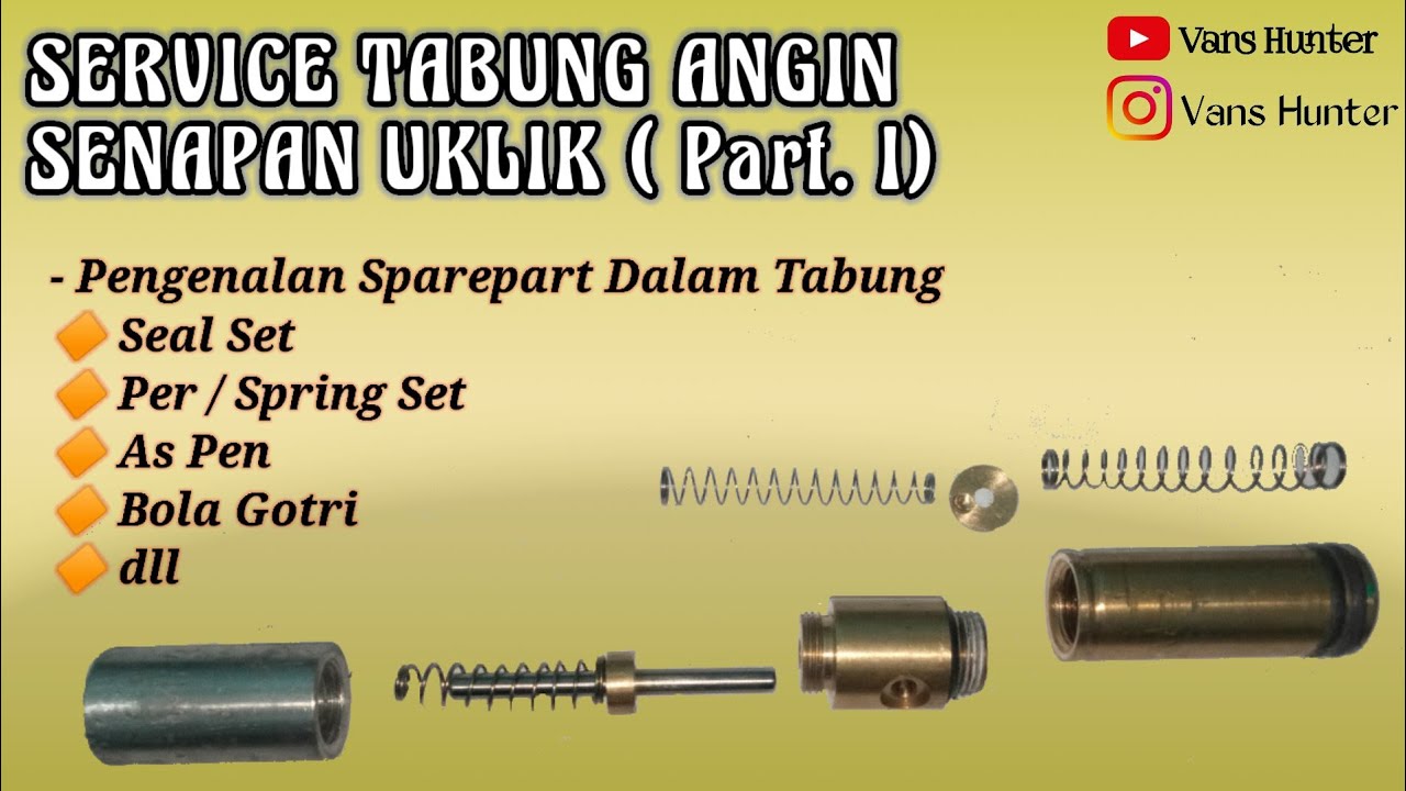 Cara Service Tabung Senapan Angin - Sharp Goppul (Part. I)