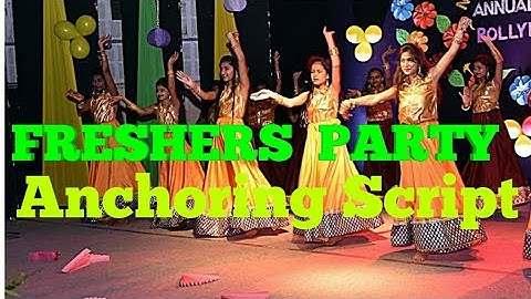 Freshers party anchoring script