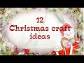 🎄 12 DIY Amazing Christmas ornaments 🎄 Christmas diycraft 🎄 12 Идей Новогодних игрушек