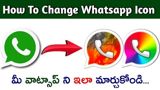How to change whatsapp icon in telugu | How To Change Launcher Icons On whatsapp in telugu | screenshot 2