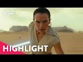 Star Wars:  Rise of Skywalker 2019 - Highlight