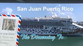 Cruise Ports On Your Own: Old San Juan, Puerto Rico