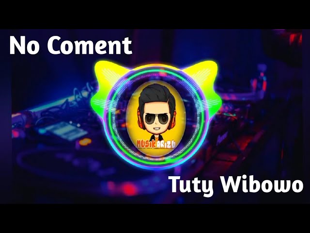 No Coment - Tuty Wibowo (Video Music) class=