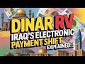 Iraqi Dinar 💰 📈 Dinar RV Incoming? Iraq’s Electronic Payment Shift Explained! 🇮🇶