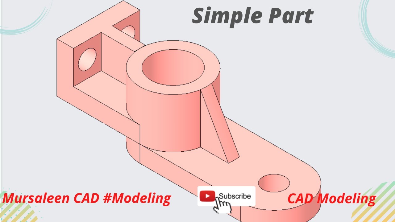 Tutorial | For CAD Modeling | Simple Part | Design By | Mursaleen ...