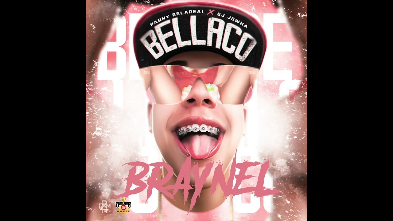 Obejrzyj Braynel - Bellaco - Prod by Panny DelaReal X Dj Jowna w YouTube Obejrzyj Braynel - Bellaco - Prod by Panny DelaReal X Dj Jowna w YouTube