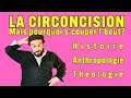 Pourquoi la circoncision ?