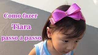 Como fazer Tiara passo a passo