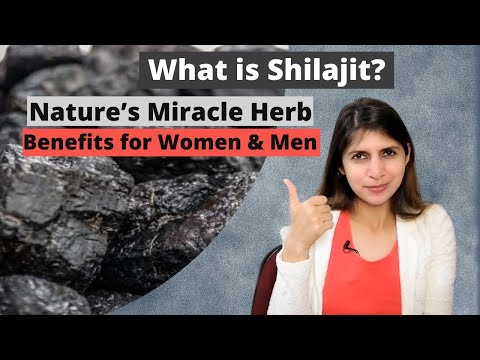 What Is Shilajit ? Nutrition & Health Benefits of शिलाजीत for Women & Men | How Much