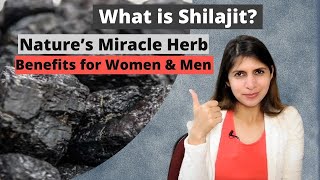 What Is Shilajit ? Nutrition & Health Benefits of शिलाजीत for Women & Men | How Much in a Day, Hindi
