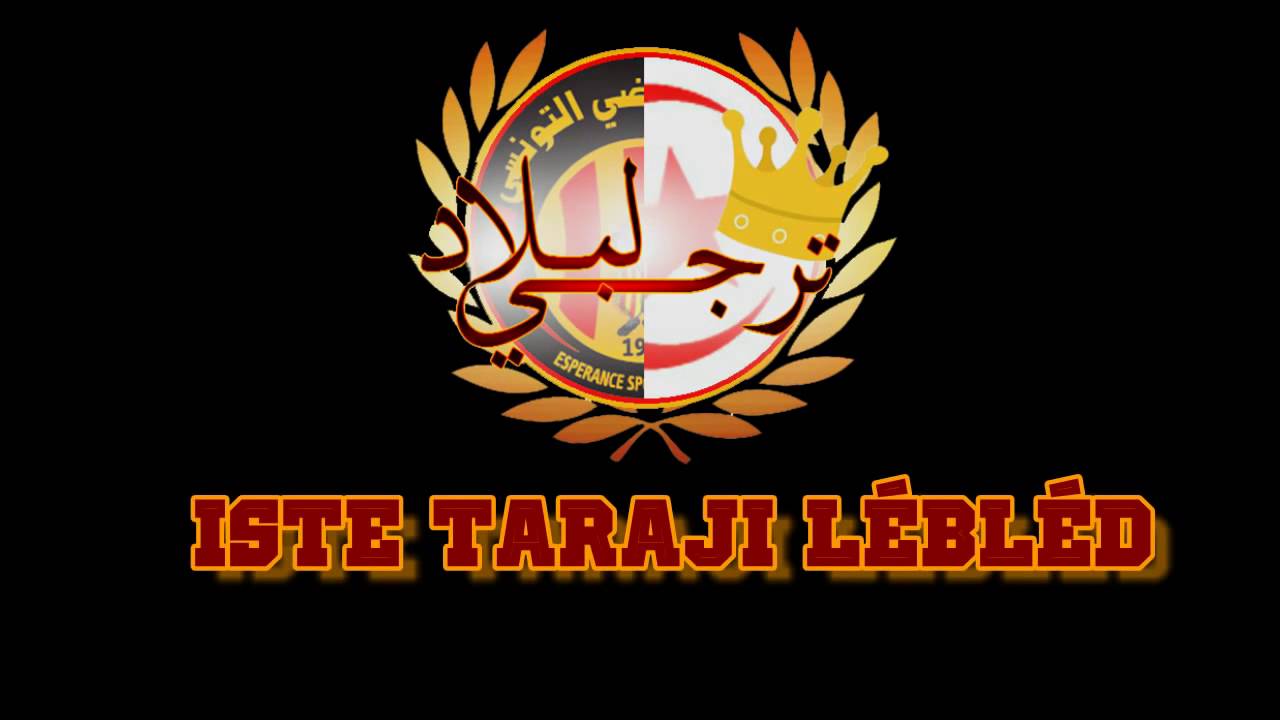 Chanson Taraji Lébléd Avec Paroles | Fedayn Esperantistes