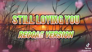 Download Lagu Still loving you!!! reggae remix version!!by DJ Marvin Remix idol production 2016-2025 MP3