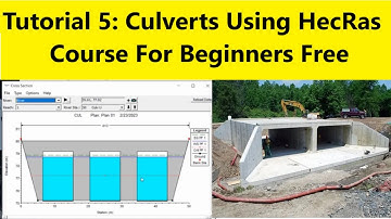 HecRas tutorial 5: culverts using HecRas