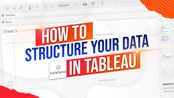 How to Structure your Data for Tableau Desktop