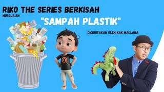 Riko Berkisah Bersama Dongeng Kak Maulana Diet Sampah Plastik