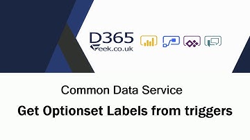CDS/D365 - Get Optionset Labels from Triggers