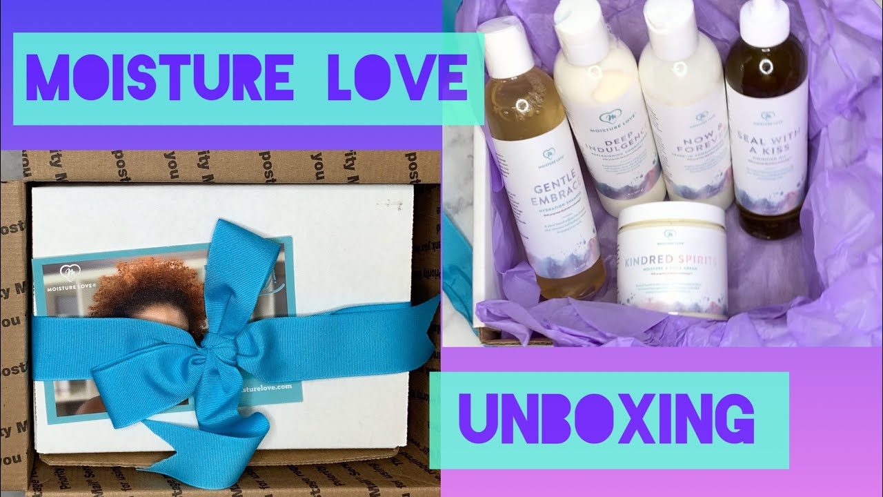 Moisture Love Unboxing Video - Natural Hair Products