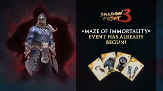 Maze of Immortality |  EVENT SF3