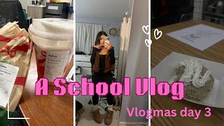 Come With Me To SCHOOL *Vlog* | Vlogmas Day 3