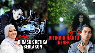 5 KISAH SERAM SELEBRITI MALAYSIA PALING MENAKUTKAN SEWAKTU PENGGAMBARAN FILEM