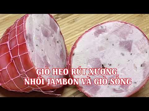 Video Thịt Nguội Giò Heo Rút Xương Nhồi Dăm Bông Giò Chả -... - youtube